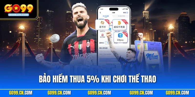 Bảo hiểm thua 5% khi chơi thể thao