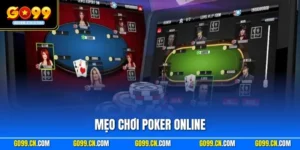 Mẹo Chơi Poker Online Như Dân Chuyên Nghiệp Lâu Năm Nhất