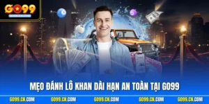 Mẹo đánh lô khan dài hạn an toàn tại GO99
